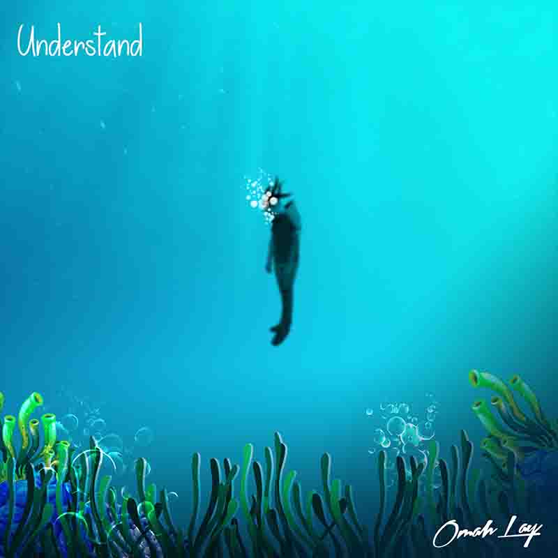 Omah Lay — Understand Mp3 Audio Download