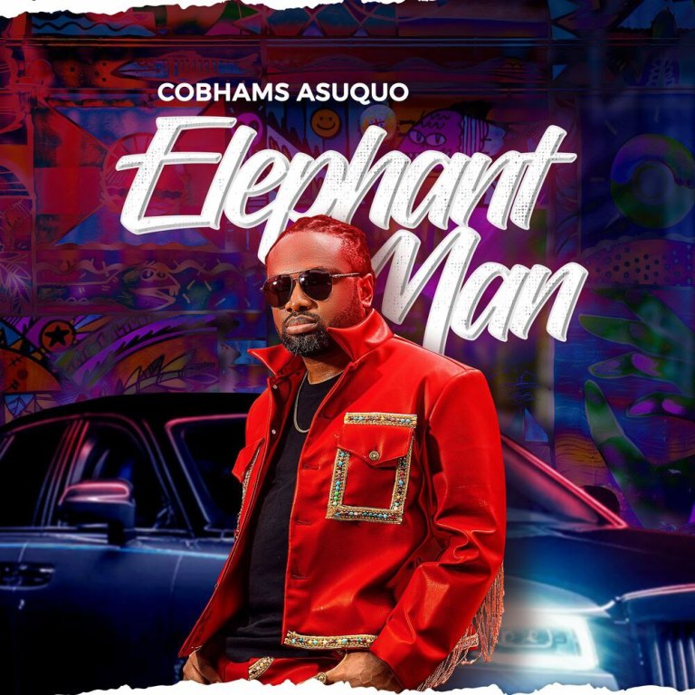 COBHAMS ASUQUO – ELEPHANT MAN MP3