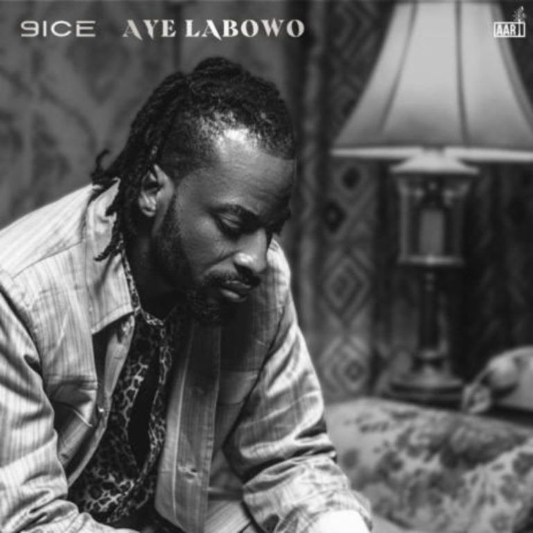 9ice – Aye Labowo Mp3 Download