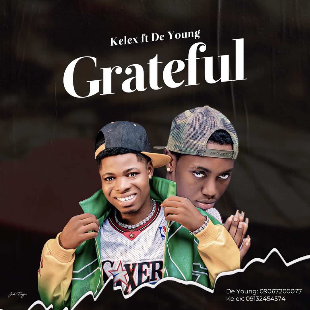 Kelex Ft. De Young – Grateful Mp3 Download