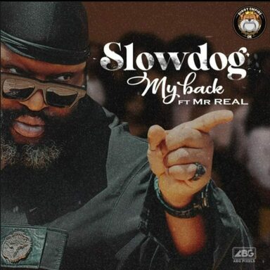 Slowdog ft. Mr Real – My Back