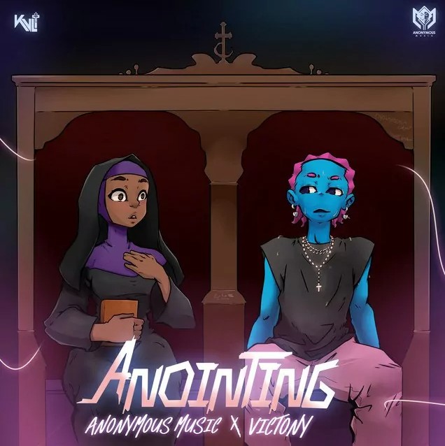 Anonymous Music ft. Victony – Anointing Mp3 Download