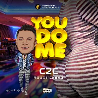 C2C – You Do Me Mp3 Download