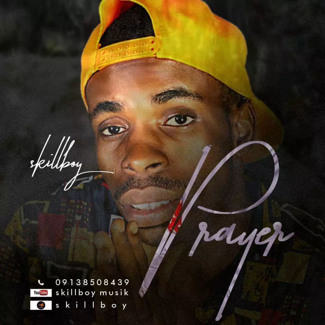 Prayer by Skillboy Mp3 Download