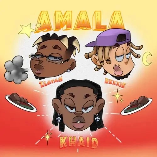 Amala by Khaid ft. Zlatan, Rexxie