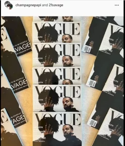 Rappers Drake And 21 Savage Ordered By Court To Stop Use Of Fake Vogue Cover To Promote Their Album In Latest $4M Suit