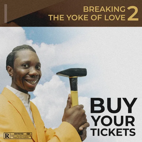 Breaking The Yoke of Love by Blaqbonez ft. Chike & Raybekah