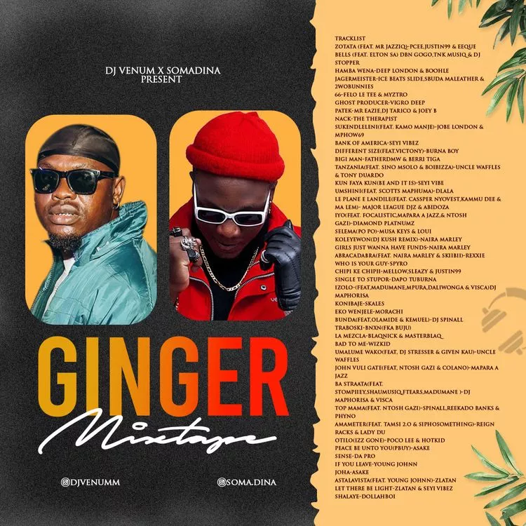 Ginger Mixtape by Dj Venum x Somadina