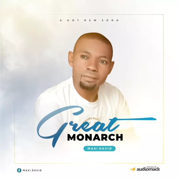 Maxi David – Great Monarch